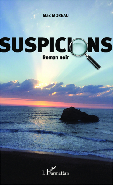 Suspicions, Roman noir (9782343044132-front-cover)