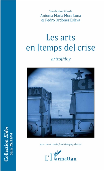 Les arts en [temps de] crise, artes[h]oy (9782343094519-front-cover)