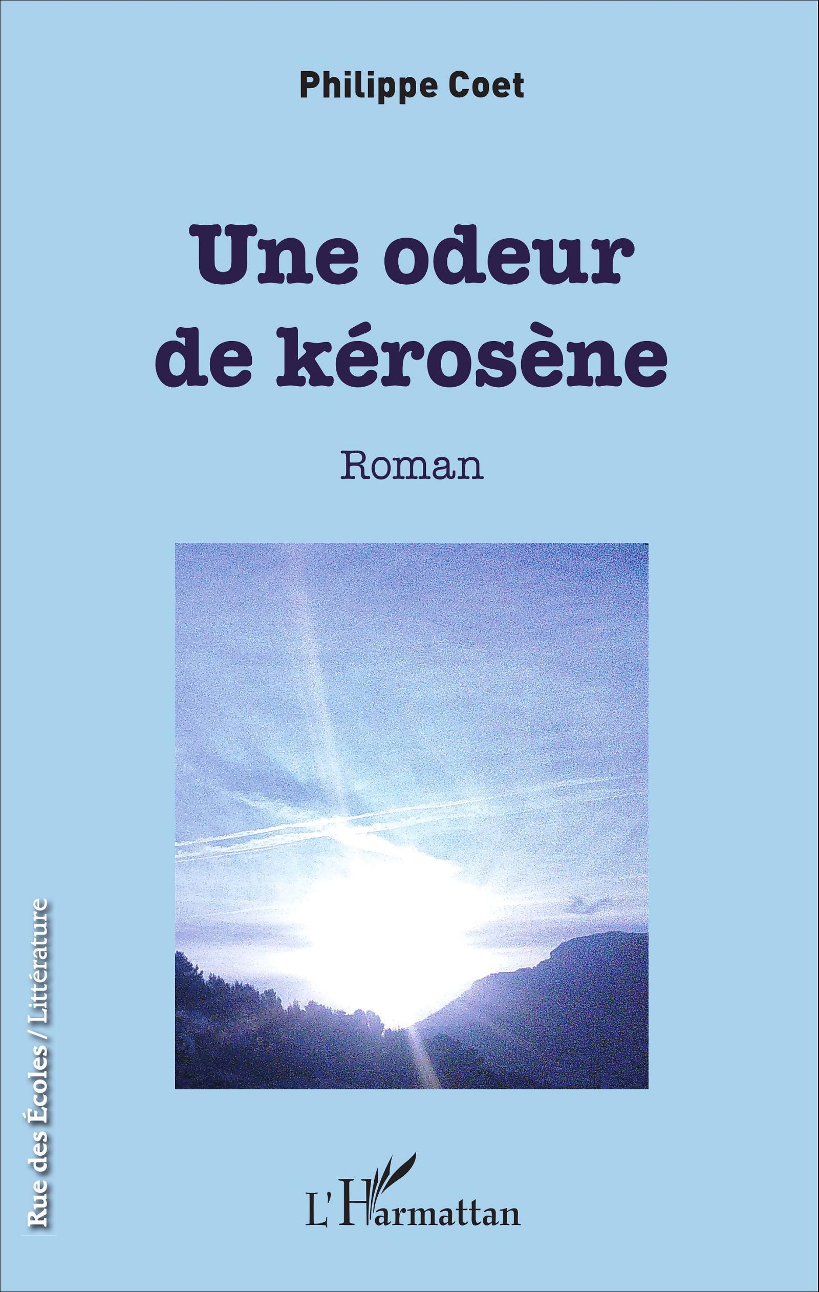 Une odeur de kérosène, Roman (9782343084893-front-cover)