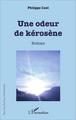 Une odeur de kérosène, Roman (9782343084893-front-cover)