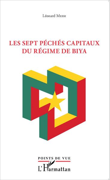 Sept péchés capitaux du régime Biya (9782343062426-front-cover)