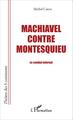 Machiavel contre Montesquieu, Le combat infernal (9782343058955-front-cover)