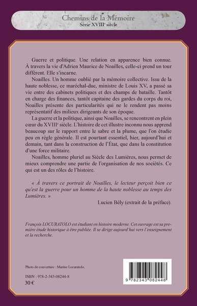 Guerre et politique au XVIIIe siècle, Adrien Maurice de Noailles (1678-1766) - Soldat et homme d'Etat (9782343082448-back-cover)
