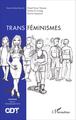 Transféminismes, Cahiers de la transidentité N° 5 (9782343070148-front-cover)