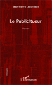 Le publicitueur Roman (9782343038087-front-cover)