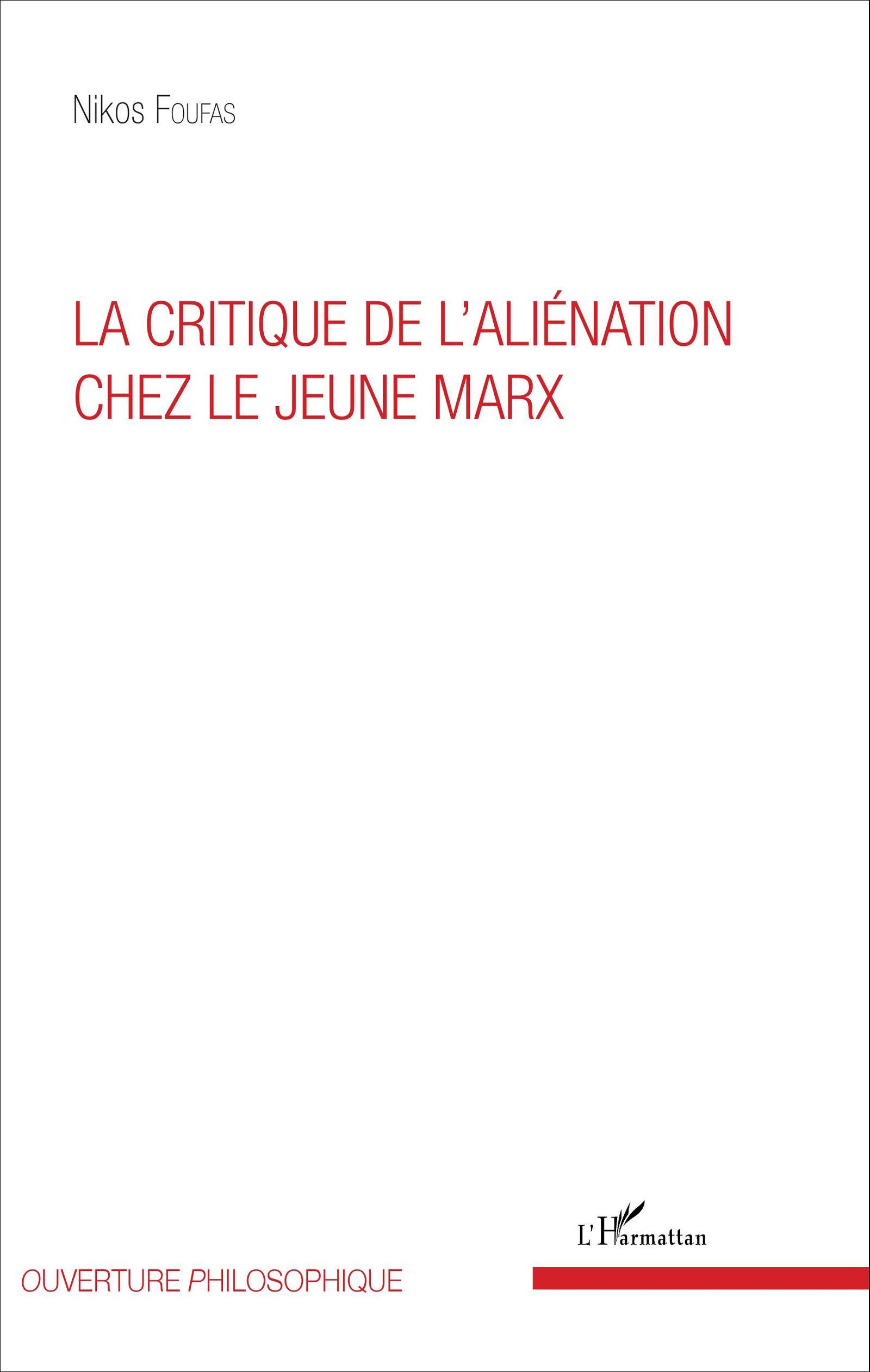 La critique de l'aliénation chez le jeune Marx (9782343090238-front-cover)