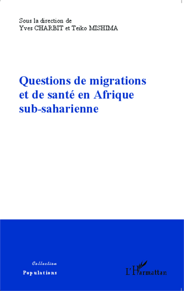 Questions de migrations et de santé en Afrique sub-saharienne (9782343046747-front-cover)