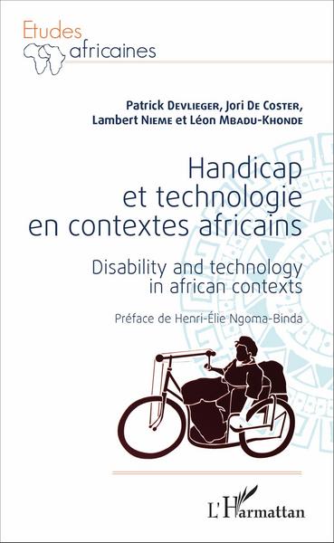 Handicap et technologie en contextes africains, Disability and technology in african contexts (9782343095561-front-cover)
