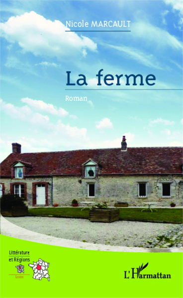 La ferme, Roman (9782343023090-front-cover)