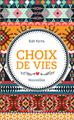 Choix de vies. Nouvelles (9782343065274-front-cover)