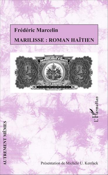 Marilisse : roman haïtien (9782343099019-front-cover)