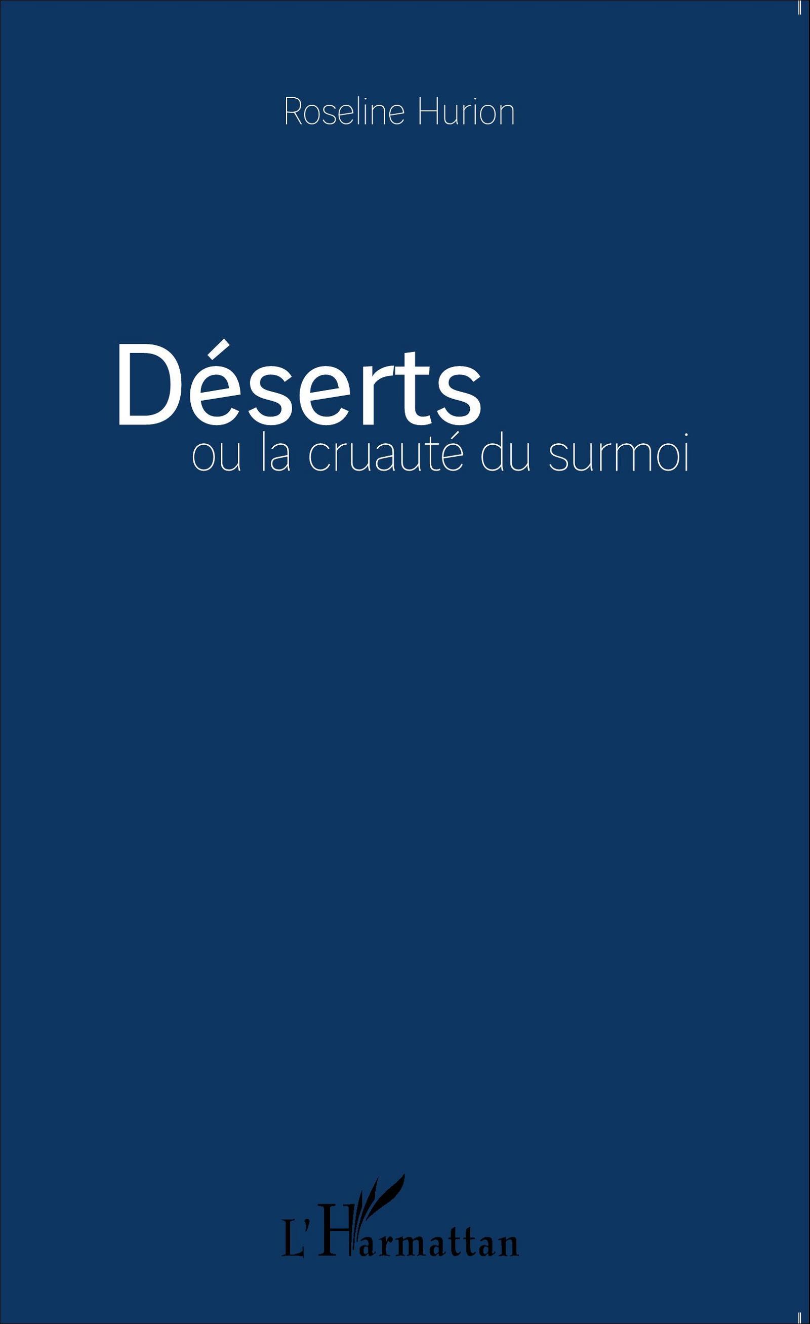 Déserts ou la cruauté du surmoi (9782343077857-front-cover)