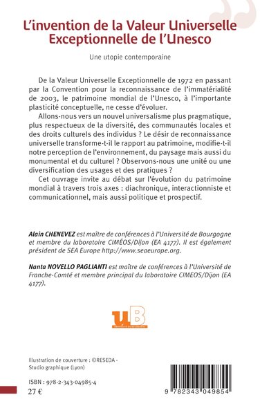 L'invention de la Valeur Universelle Exceptionnelle de l'Unesco, Une utopie contemporaine (9782343049854-back-cover)