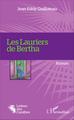 Les Lauriers de Bertha, Roman (9782343089263-front-cover)