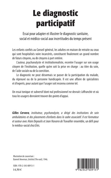 Le diagnostic participatif, Essai pour adapter et illustrer le diagnostic sanitaire et médico-social aux incertitudes du temps p (9782343009131-back-cover)