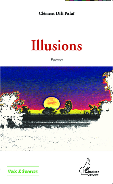 Illusions, Poèmes (9782343011981-front-cover)