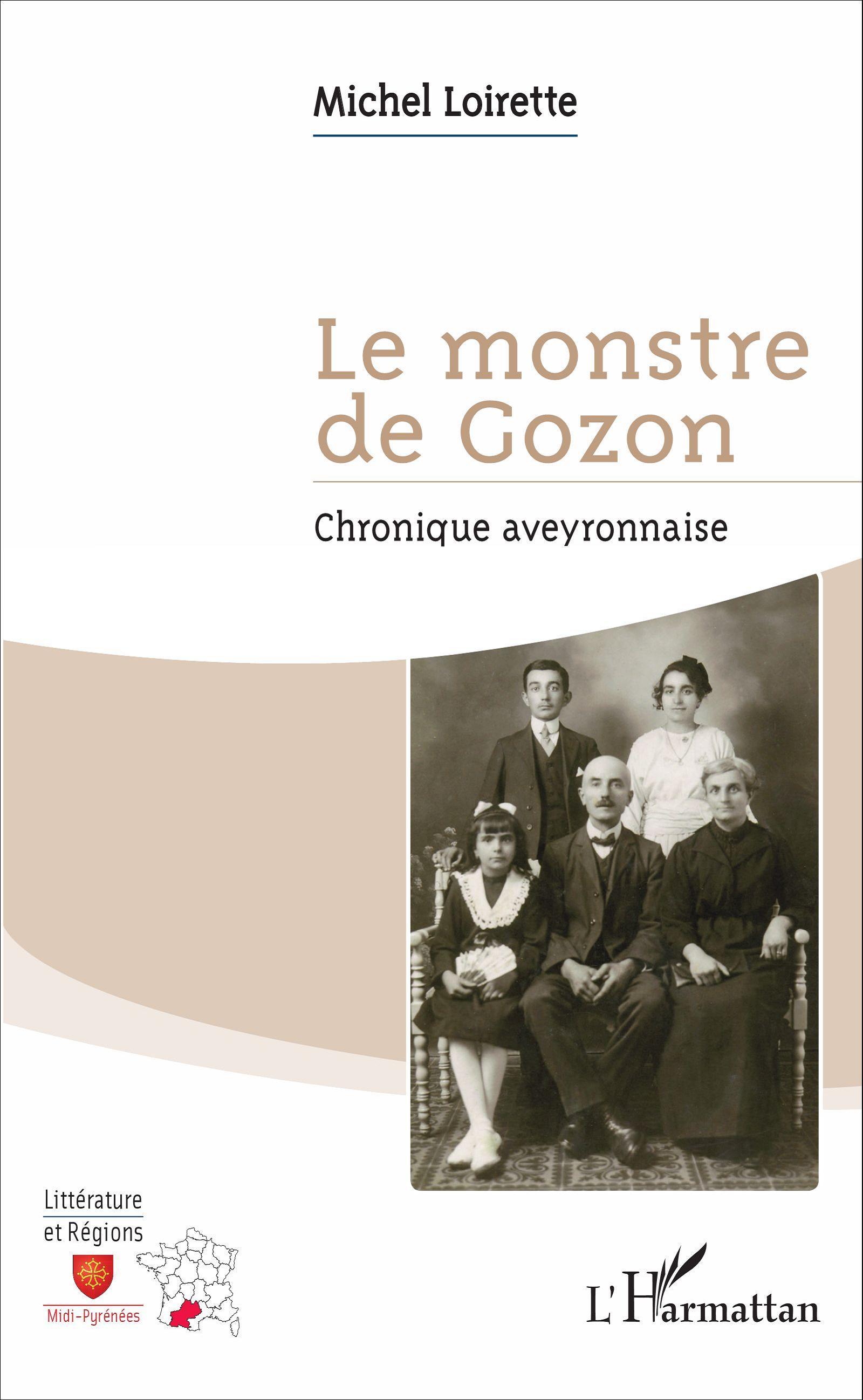 Le monstre de Gozon, Chronique aveyronnaise (9782343080253-front-cover)