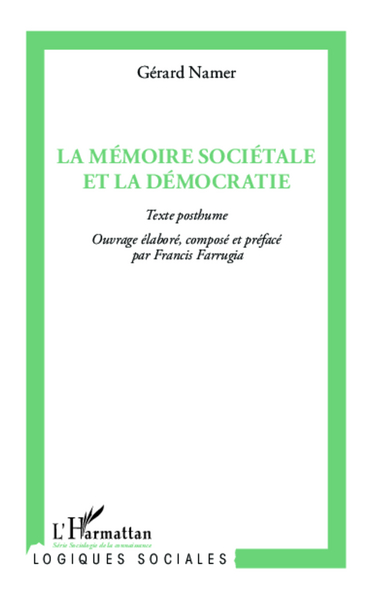 La mémoire sociétale et la démocratie (9782343022673-front-cover)