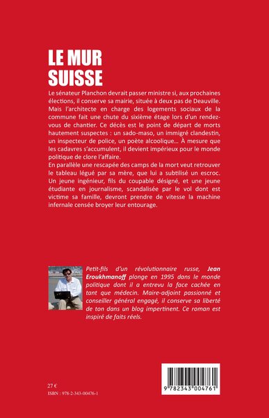 Le mur Suisse, Roman politico-policier (9782343004761-back-cover)