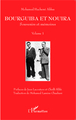 Bourguiba et Nouira, Souvenirs et mémoires - Volume 1 (9782343007021-front-cover)