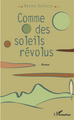 Comme des soleils révolus, Roman (9782343026626-front-cover)