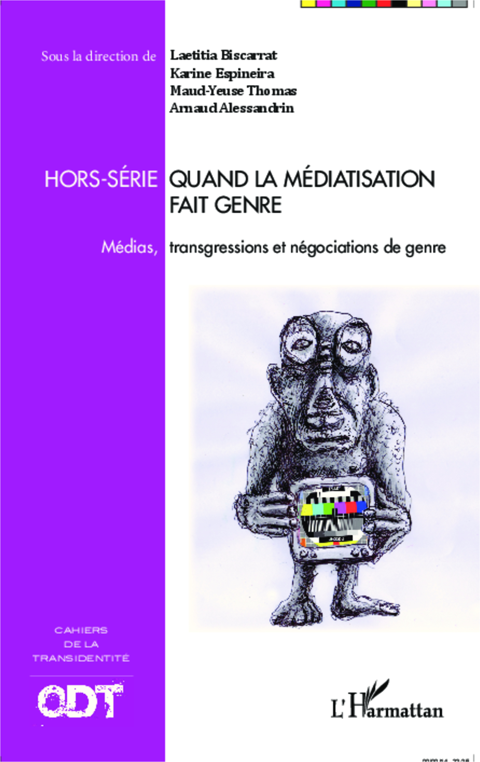 Quand la médiatisation fait genre, Médias, transgressions et négociations de genre - Cahiers de la transidentité Hors-série (9782343041971-front-cover)