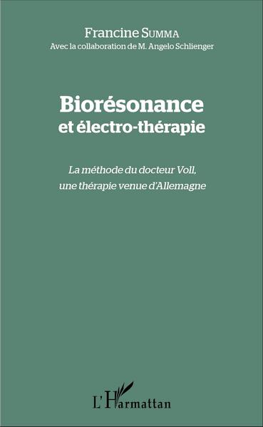 Biorésonance et électro-thérapie, La méthode du docteur Voll, une thérapie venue d'Allemagne (9782343080666-front-cover)