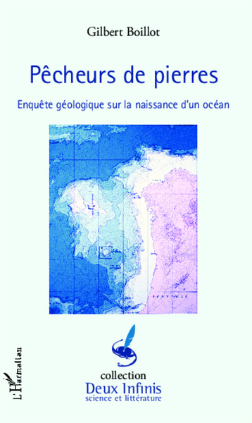 Pêcheurs de pierres, Enquête géologique sur la naissance d'un océan (9782343028224-front-cover)