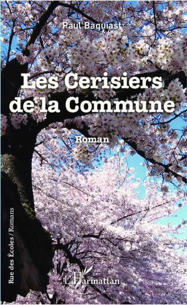 Les cerisiers de la Commune, Roman (9782343039312-front-cover)