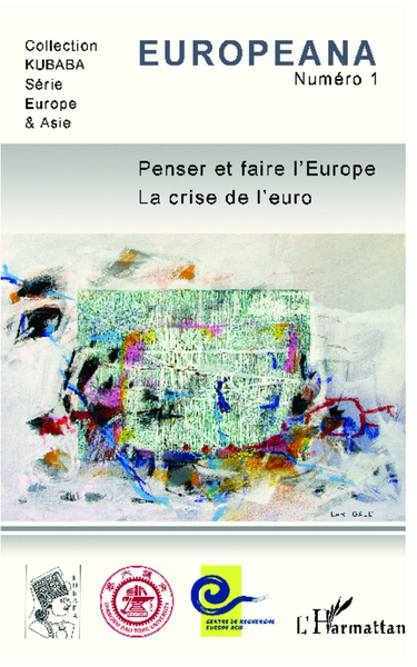 Europeana, Penser et faire l'Europe, La crise de l'euro (9782343007373-front-cover)