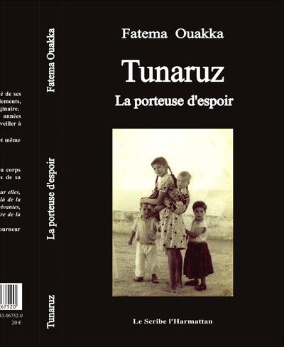 Tunaruz, La porteuse d'espoir (9782343067520-front-cover)