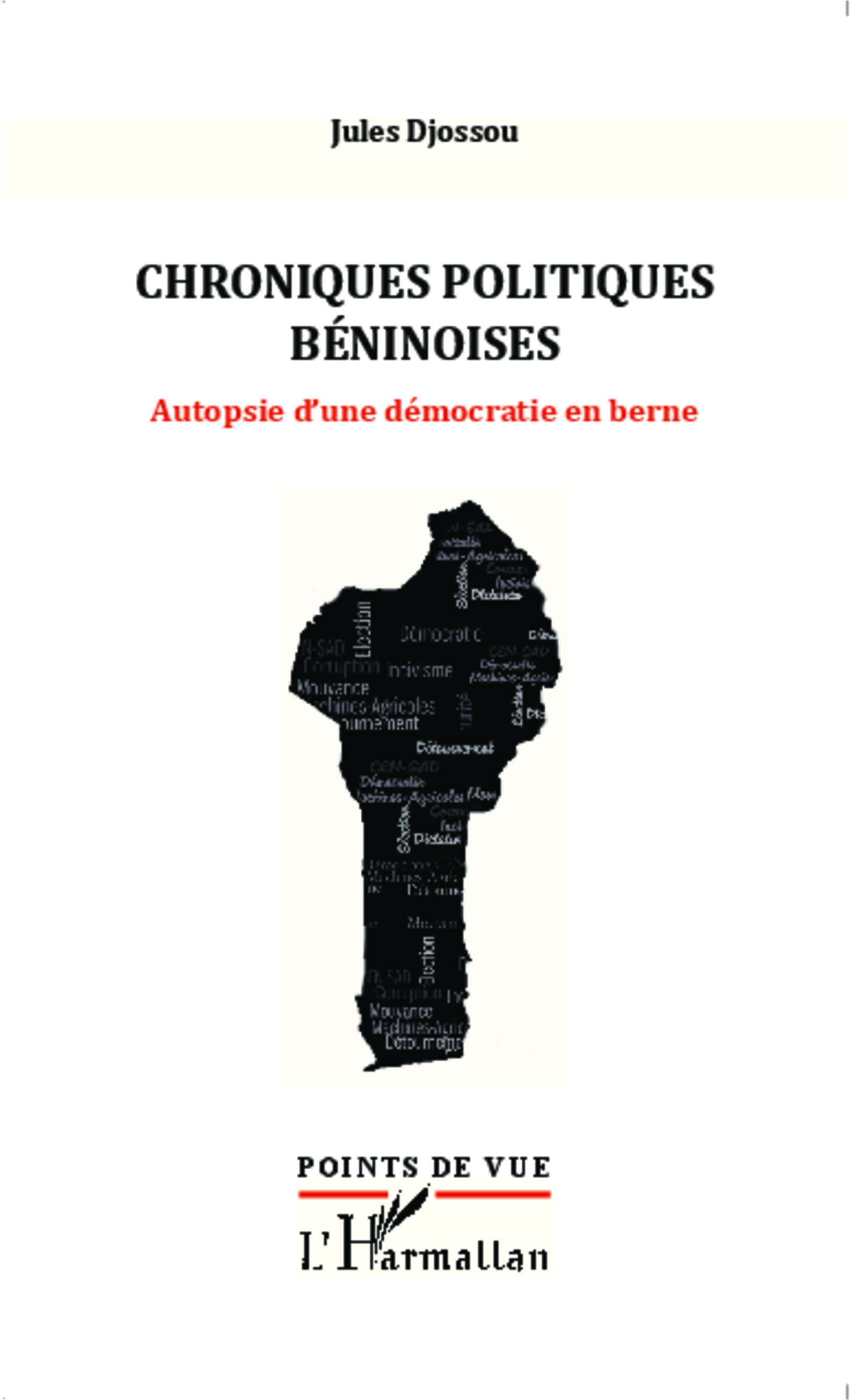 Chroniques politiques béninoises, Autopsie d'une démocratie en berne (9782343049403-front-cover)