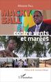 Macky Sall, Contre vents et marées (9782343075532-front-cover)