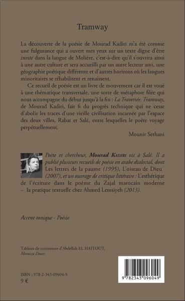 Tramway, Traduit du dialecte marocain et préfacé par Mounir Serhani (9782343096049-back-cover)