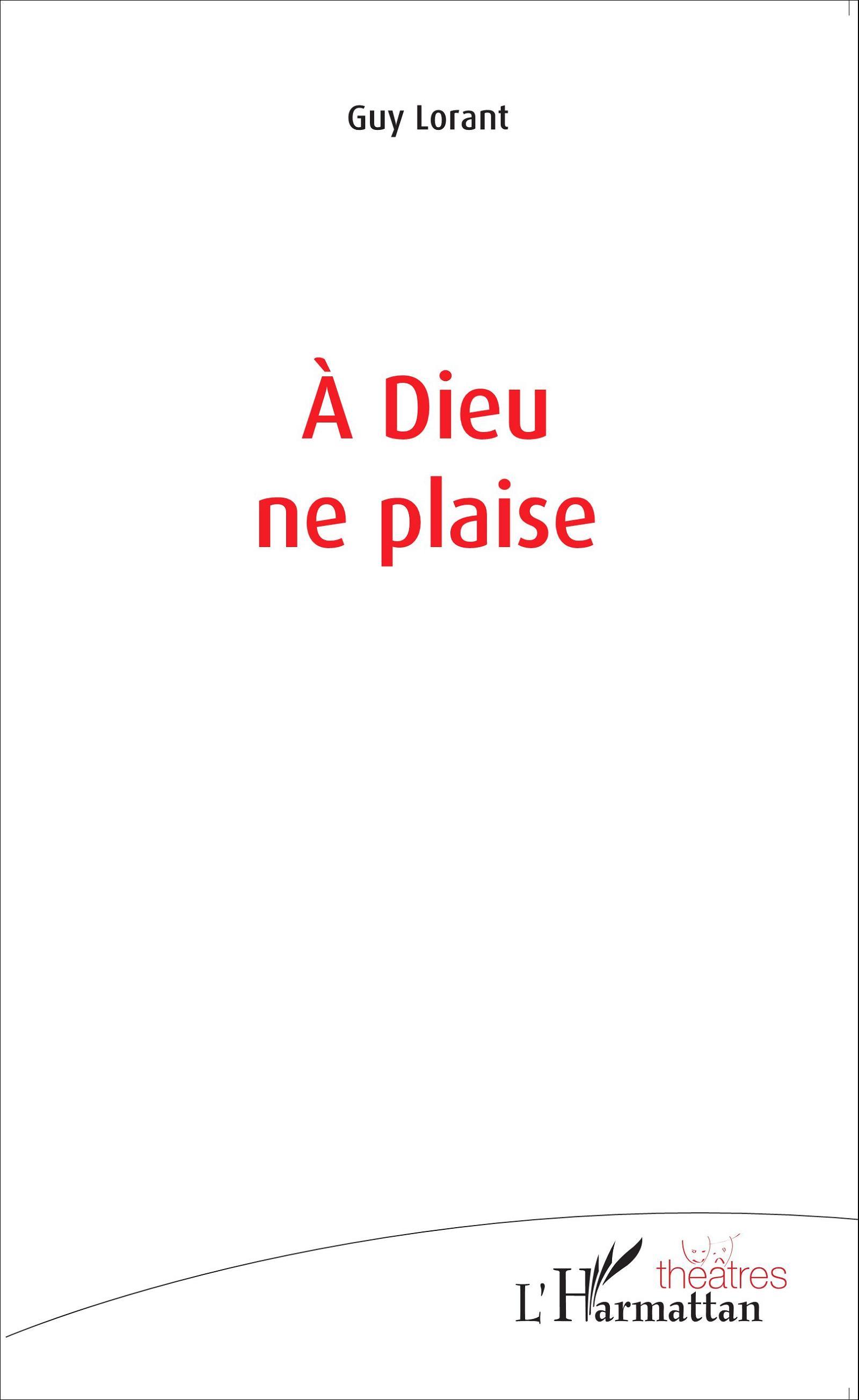 À Dieu ne plaise (9782343070254-front-cover)