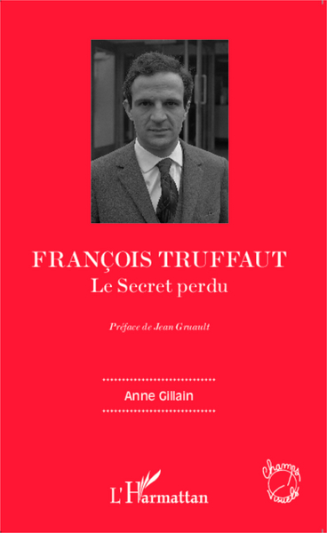 François Truffaut, Le Secret perdu (9782343040059-front-cover)