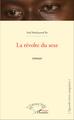 La révolte du sexe, Roman (9782343094359-front-cover)