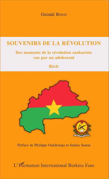 Souvenirs de la révolution, Des moments de la révolution sankariste vue par un adolescent - Récit (9782343060088-front-cover)