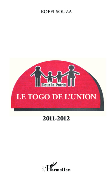 Le Togo de l'Union 2011-2012 (9782343005911-front-cover)