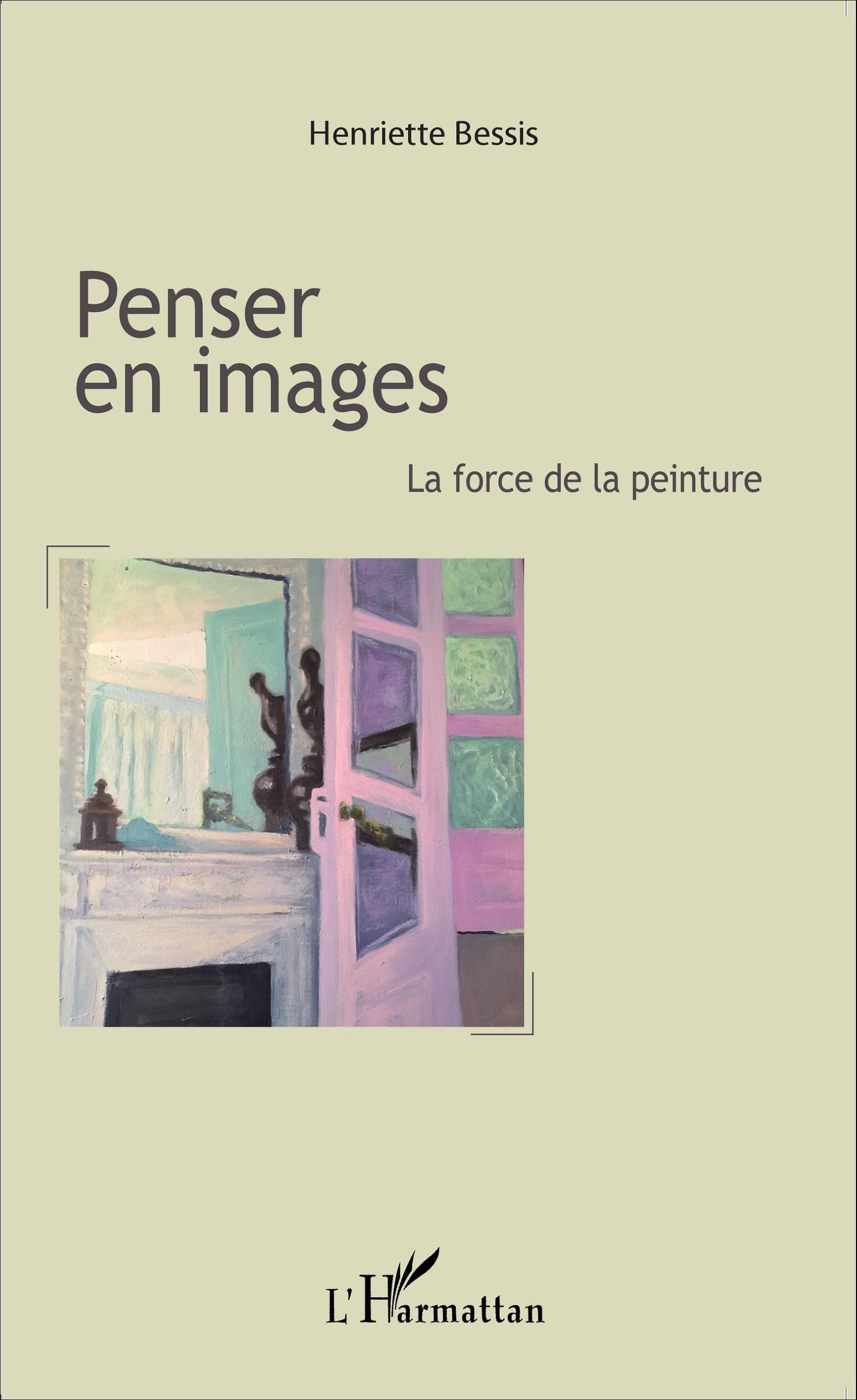 Penser en images, La force de la peinture (9782343050577-front-cover)