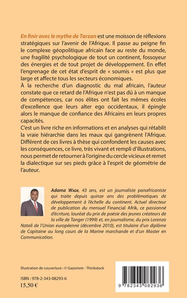 En finir avec le mythe de Tarzan, Les élites africaines face à leurs propres responsabilités historiques (9782343082936-back-cover)