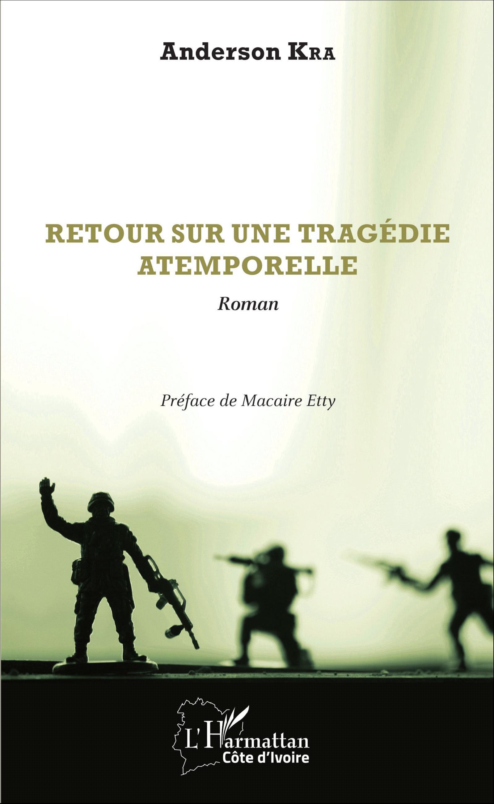 Retour sur une tragédie atemporelle, Roman (9782343078052-front-cover)