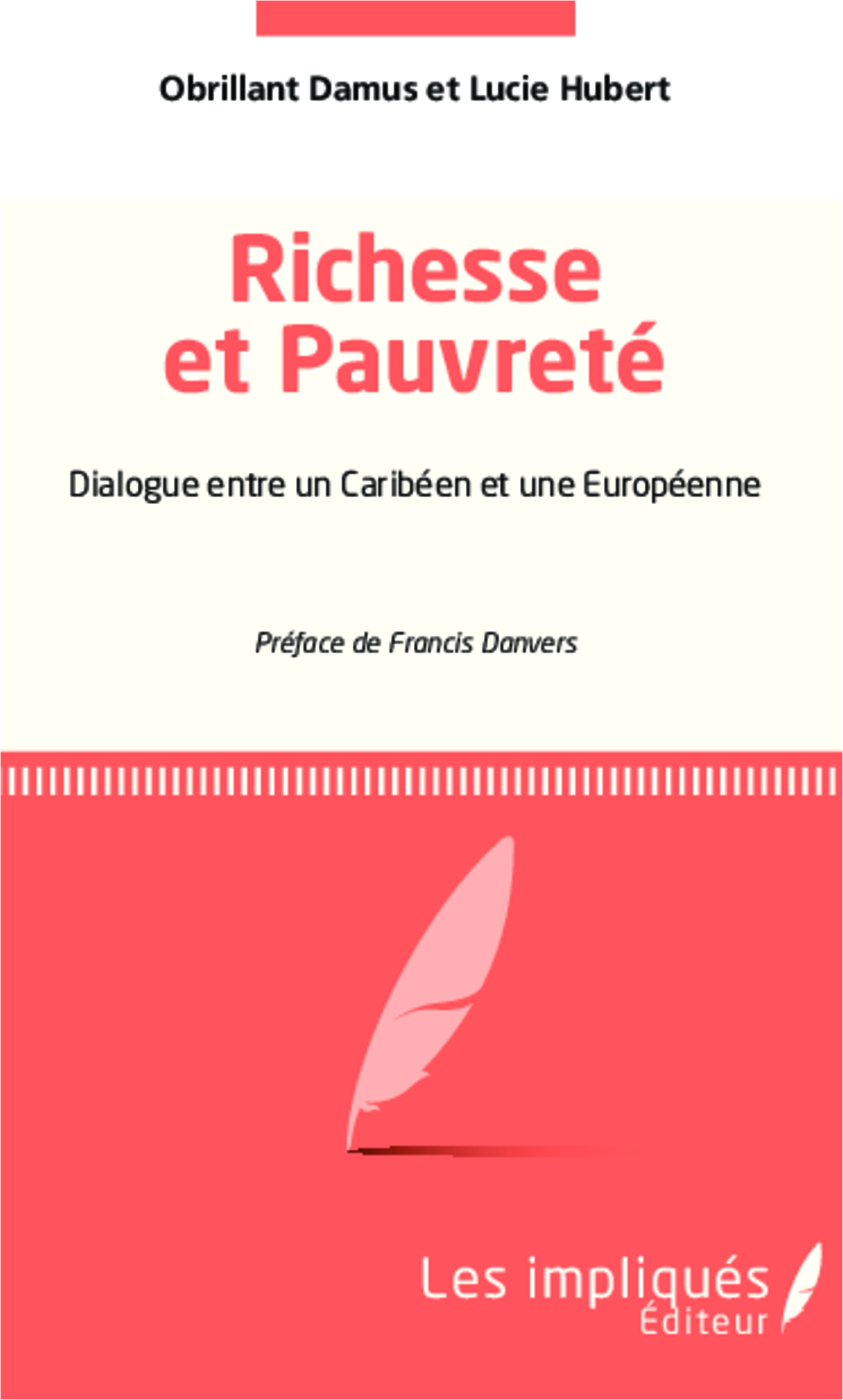 Richesse et pauvreté, Dialogue entre un Caribéen et une Européenne (9782343028378-front-cover)