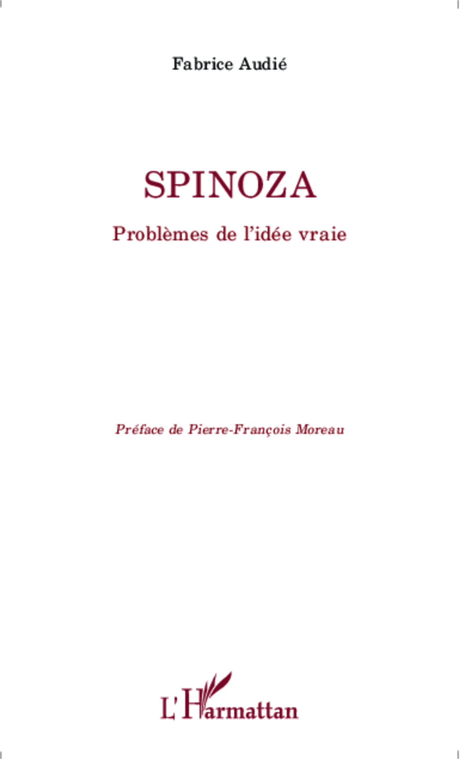 Spinoza, Problèmes de l'idée vraie (9782343041308-front-cover)