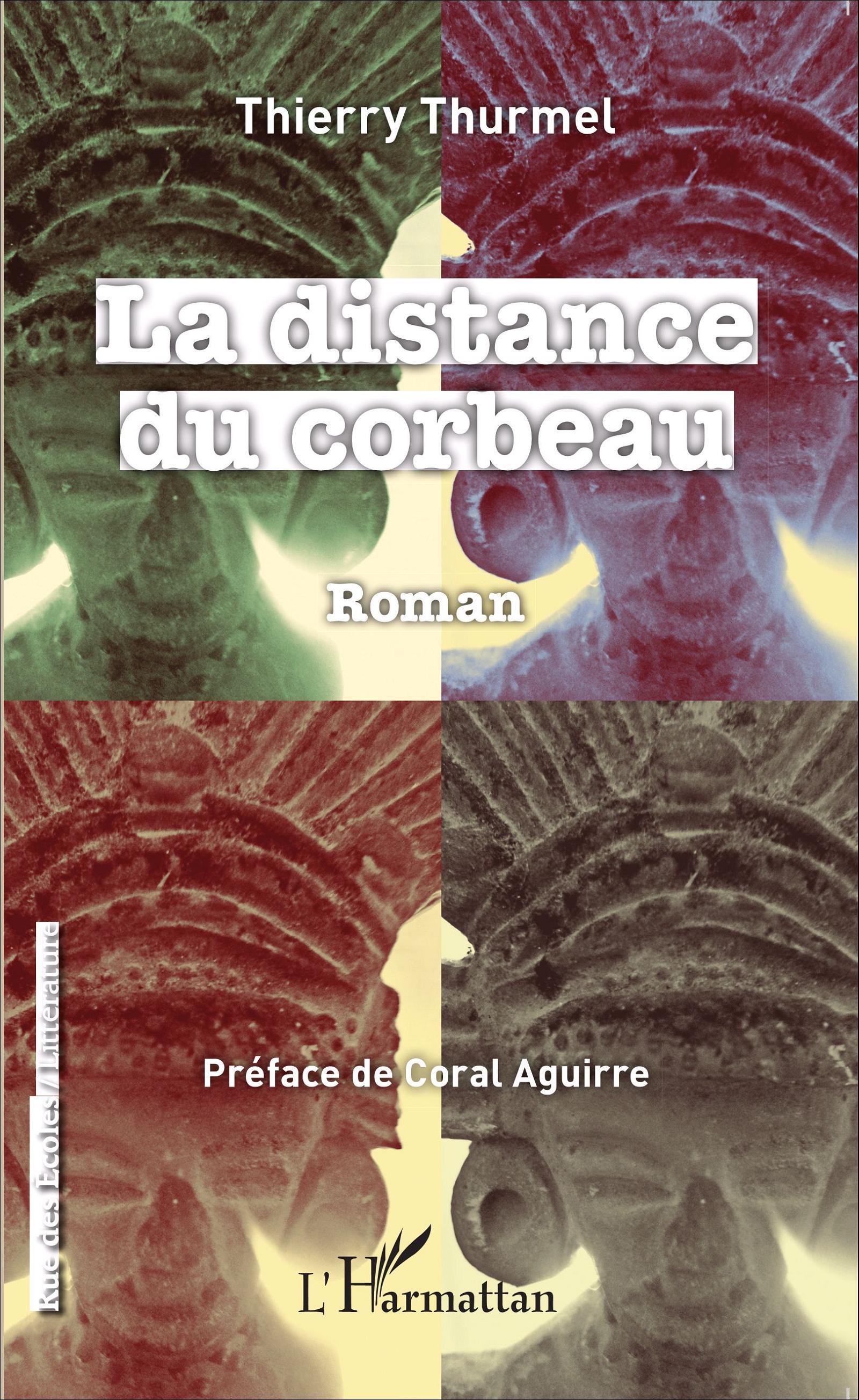 La distance du corbeau, Roman (9782343067285-front-cover)