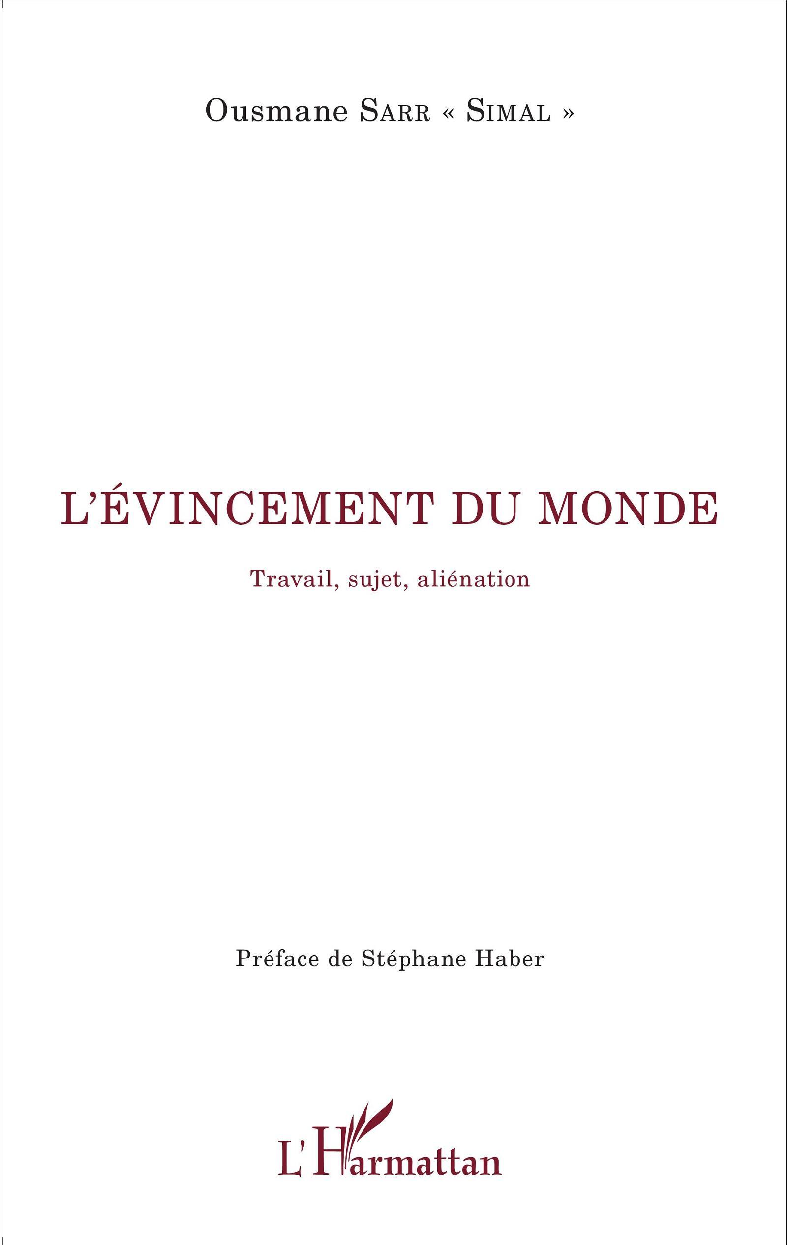 L'évincement du monde. Travail, sujet, aliénation (9782343063577-front-cover)