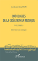 Ontologies de la création en musique (Volume 3), Des lieux en musique (9782343049915-front-cover)