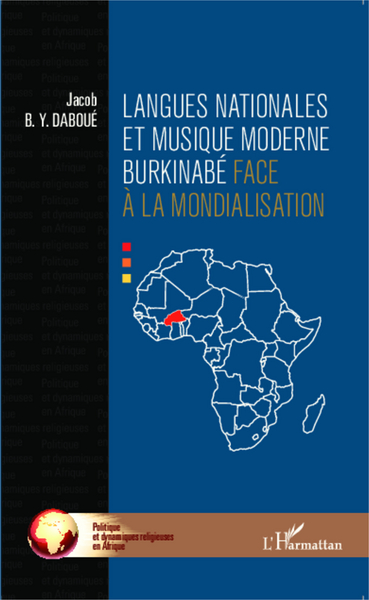 Langues nationales et musique moderne burkinabé face à la mondialisation (9782343047553-front-cover)
