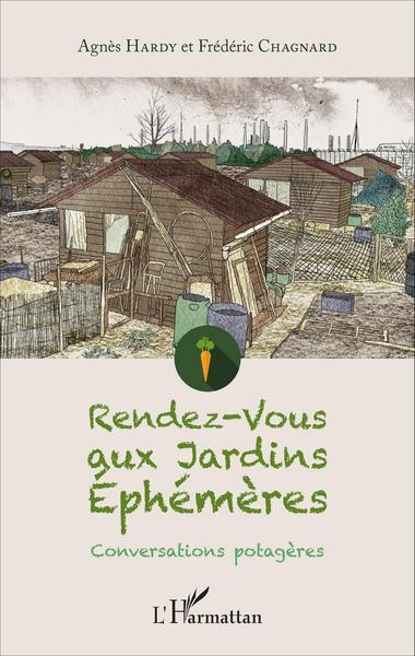 Rendez-vous aux Jardins Éphémères, Conversations potagères (9782343093789-front-cover)