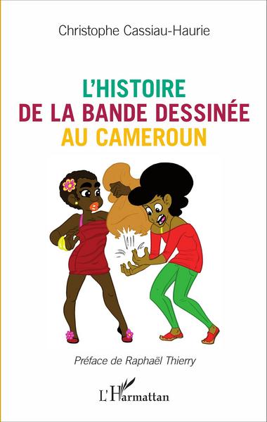 L'histoire de la bande dessinée au Cameroun (9782343083339-front-cover)